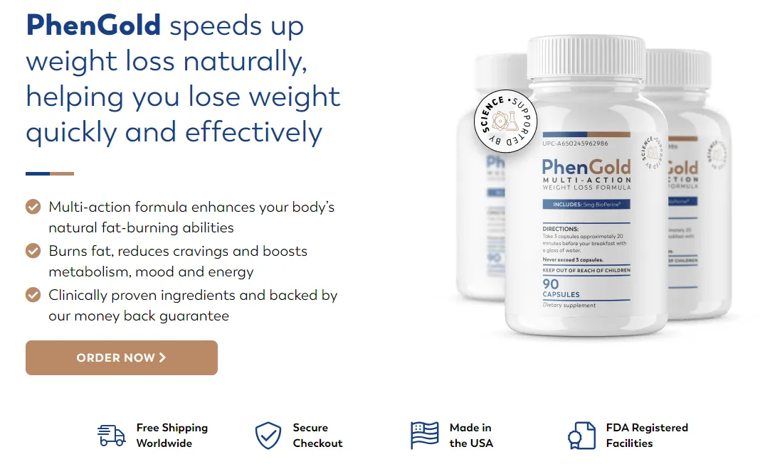 PhenGold-speeds-up-weight-loss-naturally-helping-you-lose-weight-quickly-and-effectively-order-now