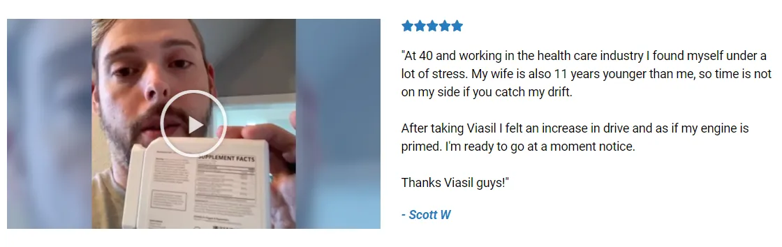 Viasil: Boost Your Vitality with These 12 Remarkable Benefits 8 Viasil-positive-user-review-and-testimonial