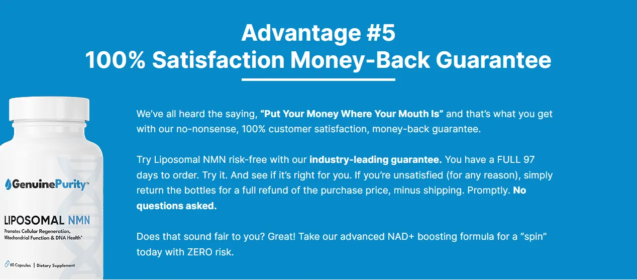 liposomal-nmn-advantage5-100%-satisfaction-money-back-guarantee