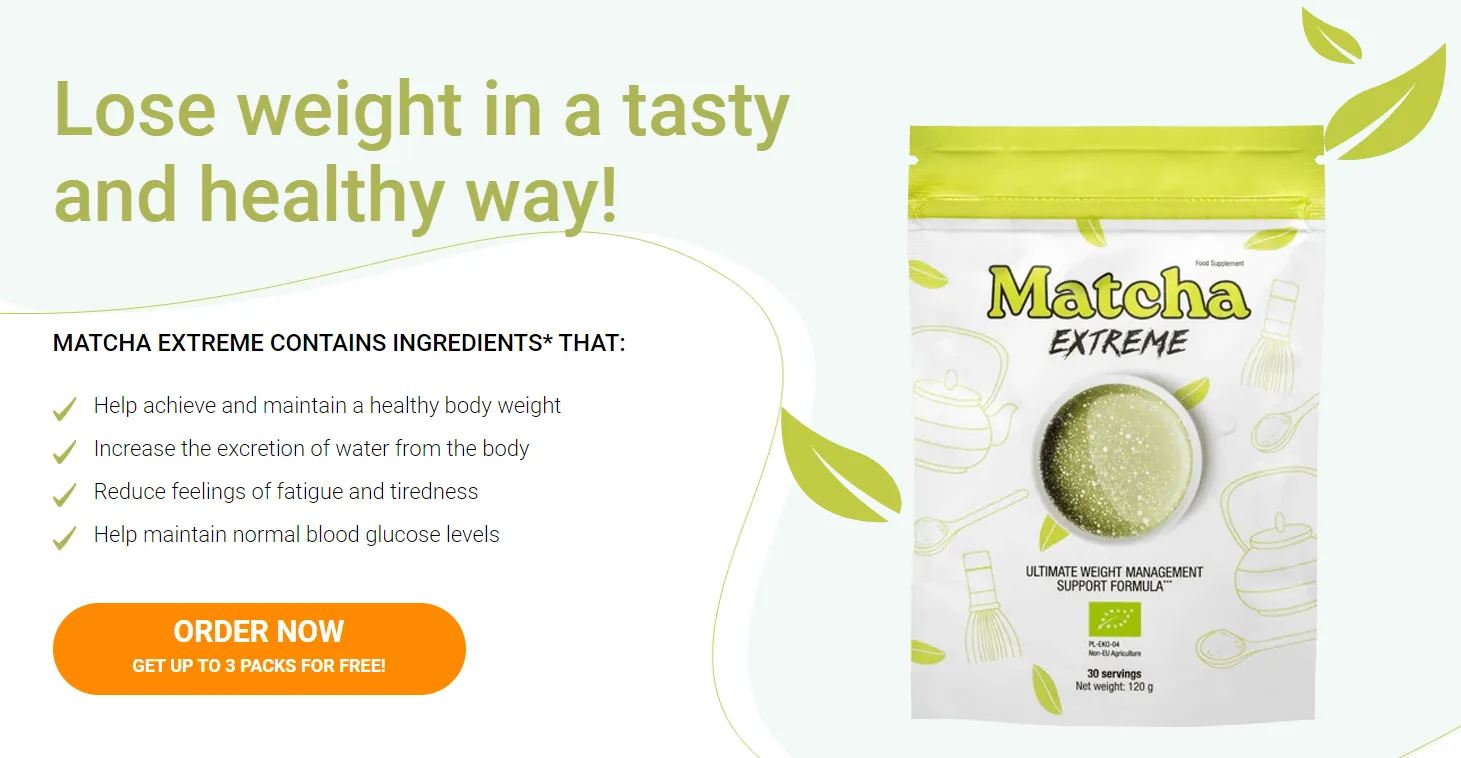 matcha extreme lose weight order now