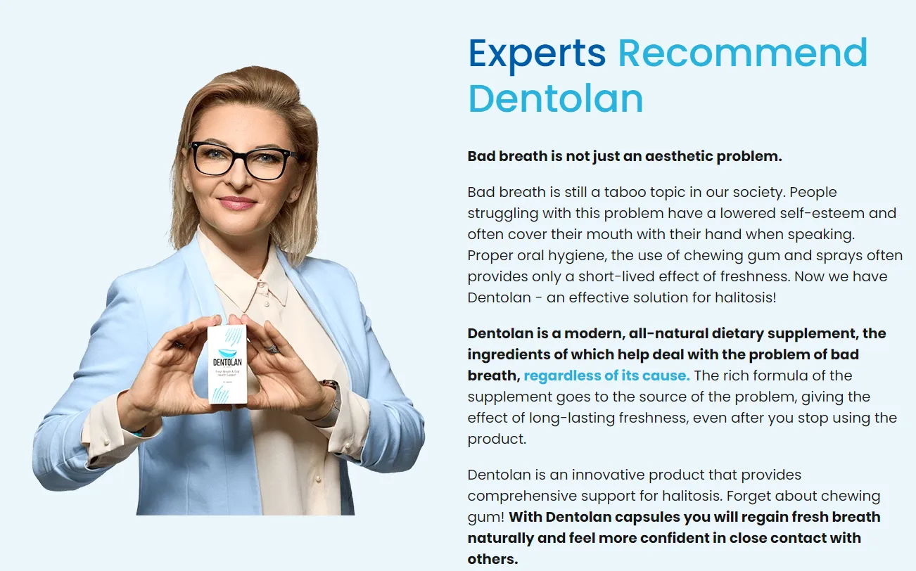 Dentolan experts approved
