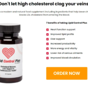 Lipid Control Plus don’t let high cholesterol clog your veins benefits Lipid Control Plus dont let high cholesterol clog your veins benefits