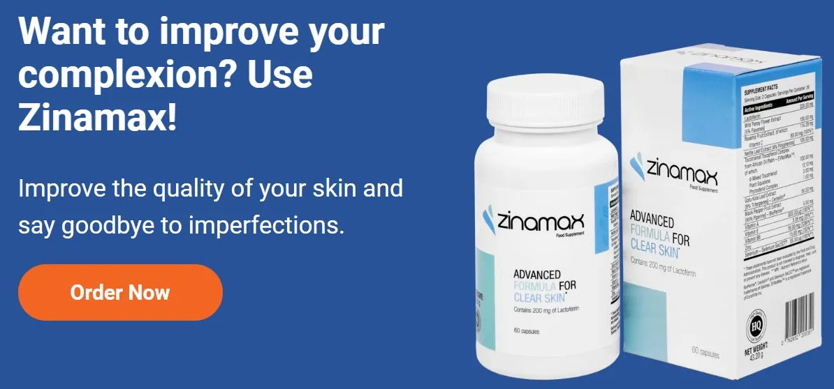 Zinamax improve the quality of your skin order now